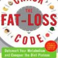 Crack the Fat-Loss Code: Outsmart Your Metabolism and Conquer the Diet Plateau